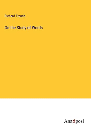 On the Study of Words