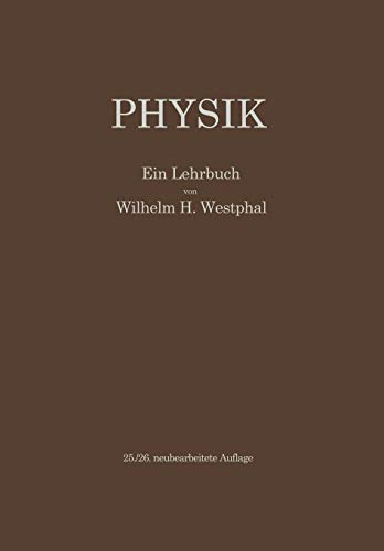 Physik: Ein Lehrbuch