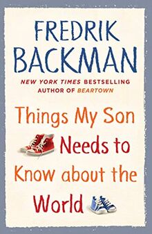 Things My Son Needs to Know About the World
