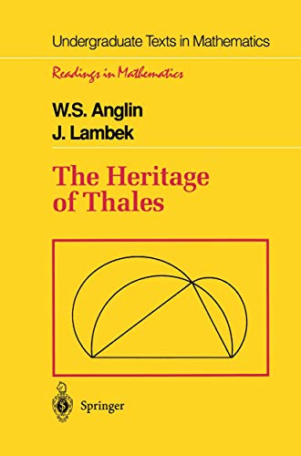 The Heritage of Thales (Undergraduate Texts in Mathematics)