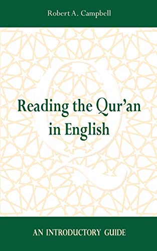 Reading the Qur'an in English: An Introductory Guide