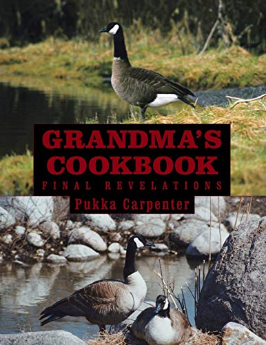 Grandma's Cookbook: Final Revelations