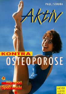 Aktiv kontra Osteoporose