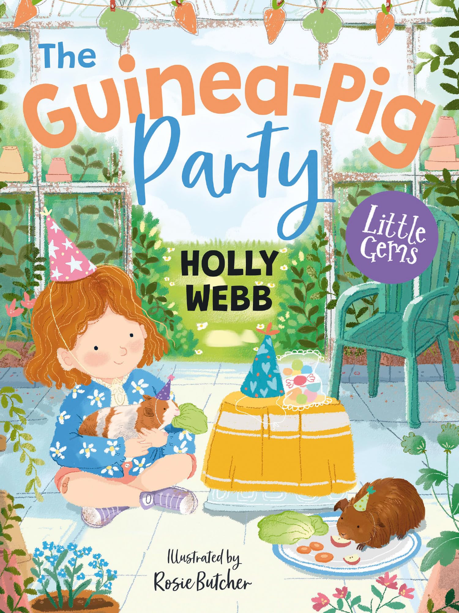 The Guinea-Pig Party: An adorable new animal tale from internationally bestselling author Holly Webb (Little Gems)