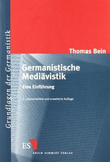 Germanistische Mediävistik: Eine Einführung