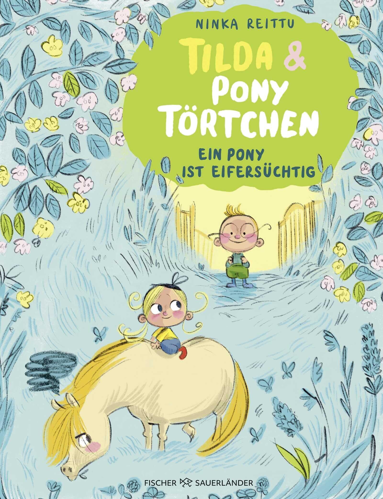 Reittu, Ninka: Tilda und Pony Törtchen