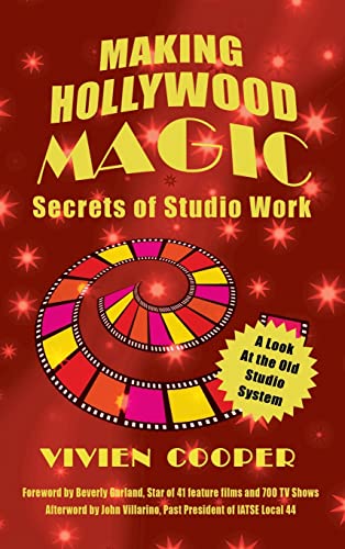 Making Hollywood Magic (hardback): Secrets of Studio Work