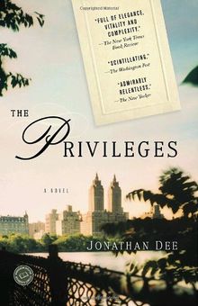 The Privileges: A Novel (Random House Reader's Circle)