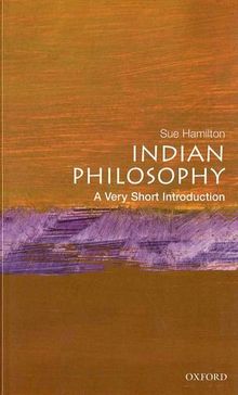Indian Philosophy: A Very Short Introduction (Very Short Introductions)