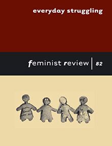 Everyday Struggling: Feminist Review 82