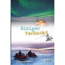 Eisiger Verdacht: Band 4 der Kanada-Serie