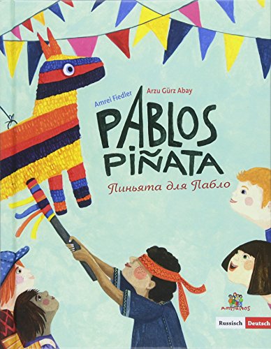 Pablos Piñata: Пиньята для Пабло