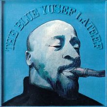 The Blue Yusef Lateef
