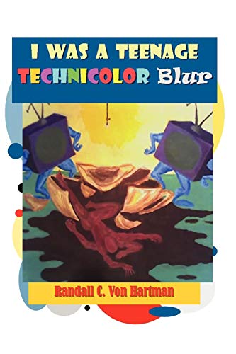 I WAS A TEENAGE TECHNICOLOR Blur