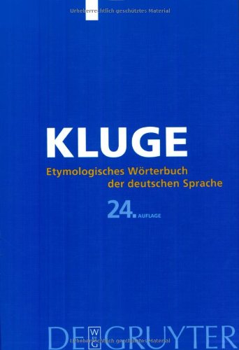 Etymologisches Wörterbuch der deutschen Sprache von