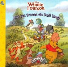 Winnie l'ourson sur traces dePoil long