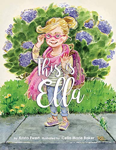 Krista Ewert This Is Ella