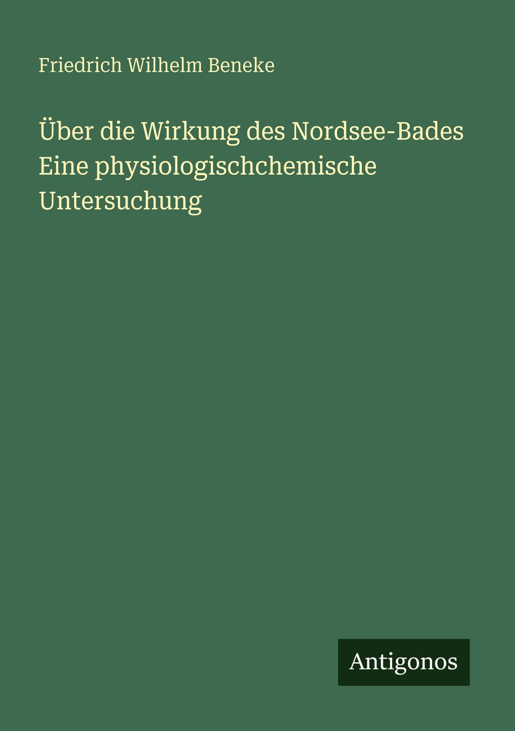 Über die Wirkung des Nordsee-Bades Eine physiologischchemische Untersuchung