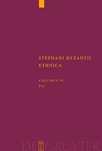 Pi - Ypsilon: Recensuerunt Germanice verterunt, adnotationibus indicibusque instruxerunt Margarethe Billerbeck et Arlette Neumann-Hartmann (Corpus ... – Series Berolinensis, 43/4, Band 4)