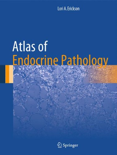 Atlas of Endocrine Pathology (Atlas of Anatomic Pathology)