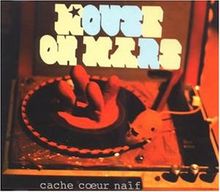 Cache Couer Naif von Mouse on Mars | CD | Zustand sehr gut