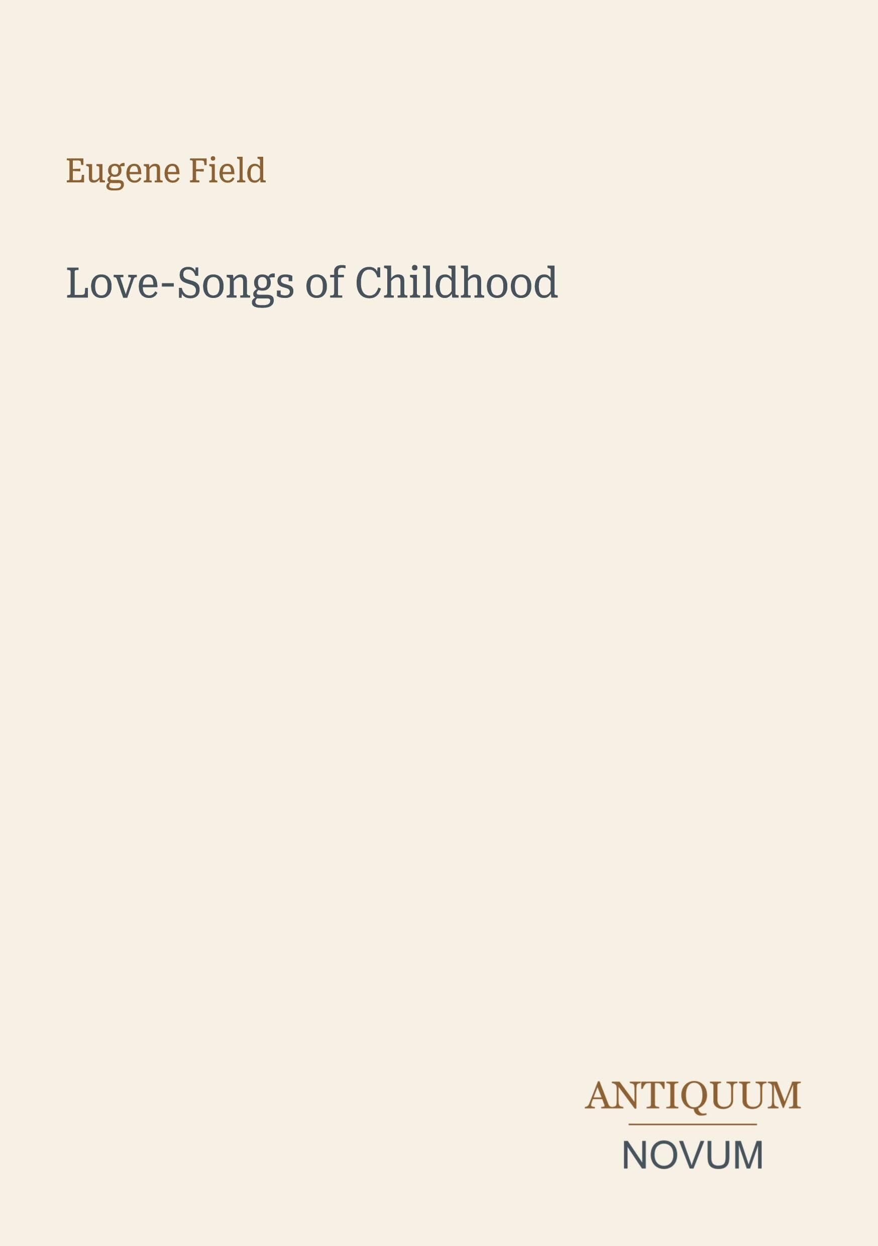 Love-Songs of Childhood