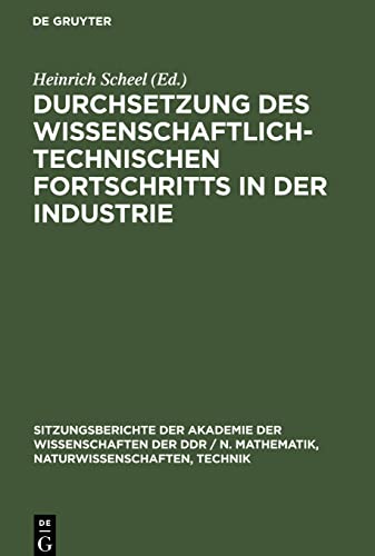 Durchsetzung des wissenschaftlich-technischen Fortschritts in der Industrie
