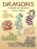 Dragons: A Book of Designs (Dover Pictorial Archives)