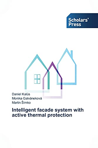 Intelligent facade system with active thermal protection
