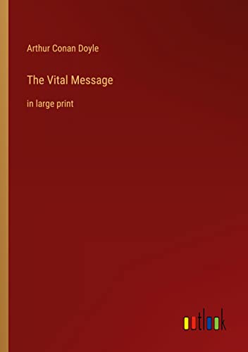 The Vital Message: in large print