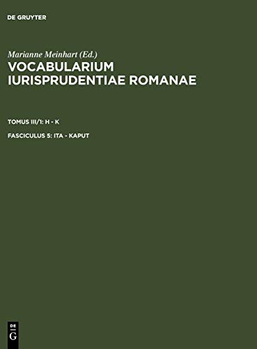 ita - kaput (Vocabularium iurisprudentiae Romanae. H - K)