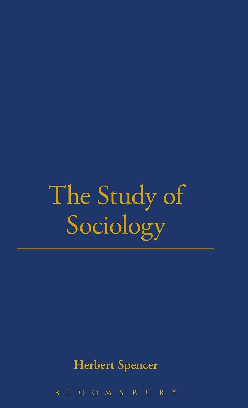 Study Of Sociology/Justice (Works by and About Herbertt Spencer)