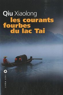 Les courants fourbes du lac Tai