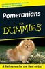 Pomeranians For Dummies (For Dummies (Lifestyles Paperback))