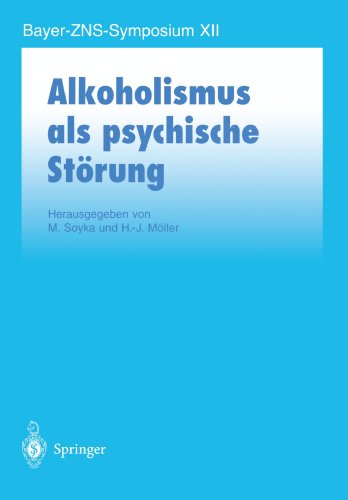 Alkoholismus als psychische Störung (Bayer-ZNS-Symposium)