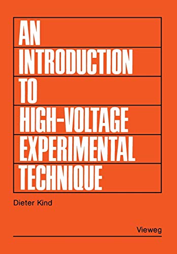 An introduction to high-voltage experimental technique: Textbook for Electrical Engineers