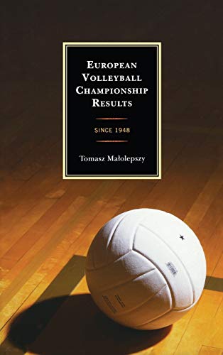 Tomasz Malolepszy European Volleyball Championship Results, Since 1948