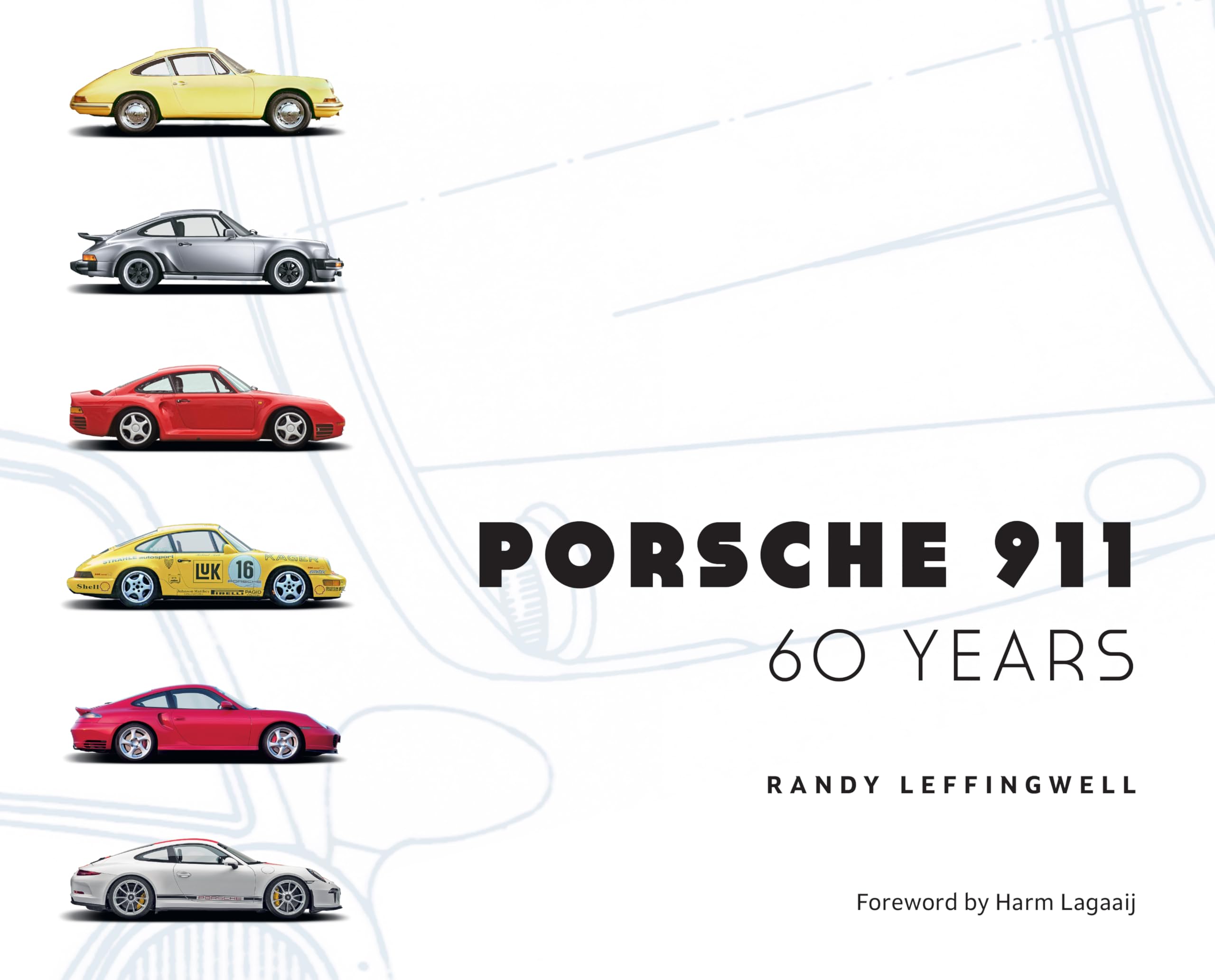 Randy Leffingwell Porsche 911 60 Years