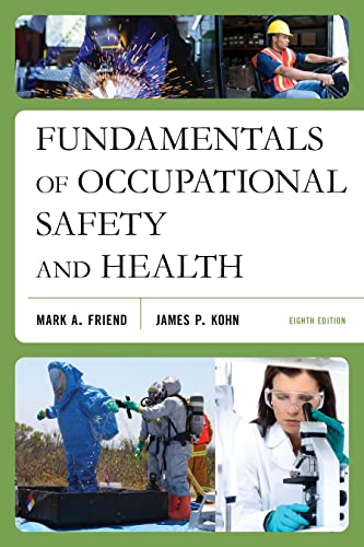 Fundamentals of Occupational Safety and Health, Eighth Edition
