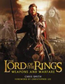 The Lord of the Rings.  Weapons and Warfare