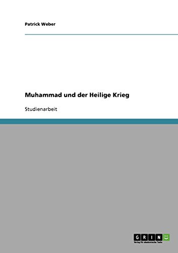 Muhammad und der Heilige Krieg