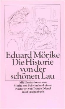 Die Historie von der schönen Lau (insel taschenbuch)