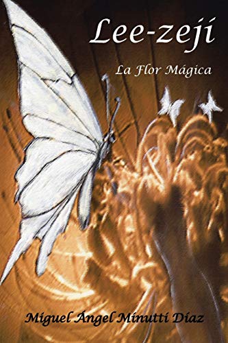 Lee-zejí, La Flor Mágica