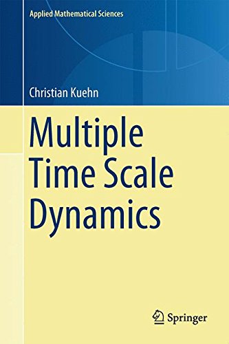 Multiple Time Scale Dynamics (Applied Mathematical Sciences)