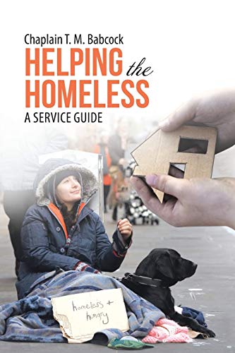 Helping the Homeless: A Service Guide