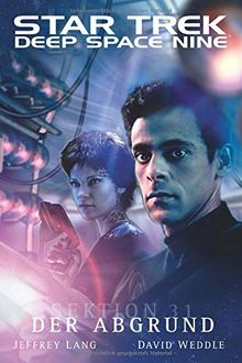 Star Trek Deep Space Nine 3: Der Abgrund von Lang, Jeffrey, Weddle, David | Buch | Zustand sehr gut