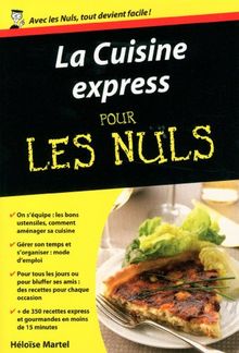 La cuisine express pour les nuls