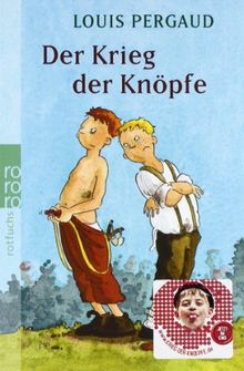 Der Krieg der Knöpfe: Der Roman meines zwölften Lebensjahres von Pergaud, Louis | Buch | Zustand gut