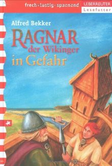 Ragnar, der Wikinger in Gefahr