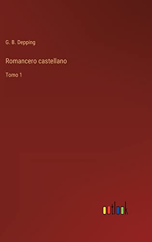 Romancero castellano: Tomo 1